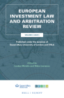 European Investment Law and Arbitration Review: Volume 6 (2021), Published Under the Auspices of Queen Mary University of London and Efila Cover Image