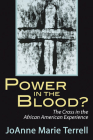 Power in the Blood? By Joanne Marie Terrell Cover Image