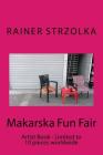 Makarska Fun Fair: Artist Book - Limited to 10 pieces worldwide Cover Image