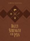 Daily Strength for Men: A 365-Day Devotional Cover Image
