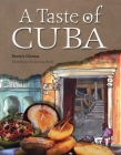 A Taste of Cuba By Beatriz Llamas, Ximena Maier (Illustrator) Cover Image