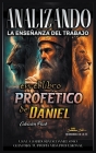 Analizando la Enseñanza del Trabajo en el Libro Profético de Daniel Cover Image