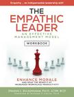 The Empathic Leader (Workbook): An Effective Managment Model for Enhancing Morale and Increasing Workplace Productivity By Dwayne L. Buckingham Cover Image