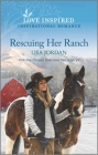 Rescuing Her Ranch: An Uplifting Inspirational Romance Cover Image