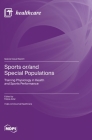 Sports or/and Special Populations: Training Physiology in Health and Sports Performance Cover Image