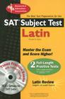 SAT Subject Test: Latin: The Best Test Preparation [With CD ROM] Cover Image