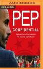 Pep Confidential: Inside Guardiola's First Season at Bayern Munich Cover Image