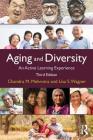 Aging and Diversity: An Active Learning Experience By Chandra Mehrotra, Lisa Smith Wagner Cover Image