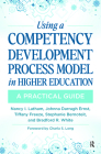 Using a Competency Development Process Model in Higher Education: A Practical Guide By Nancy Latham, Johnna Darragh Ernst, Tiffany Freeze Cover Image