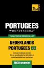 Portugees woordenschat - thematische woordenlijst - Nederlands-Portugees - 7000 woorden: Braziliaans Portugees Cover Image