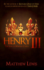 Henry III: The Son of Magna Carta By Matthew Lewis Cover Image
