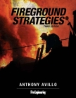Fireground Strategies By Anthony Avillo Cover Image