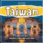 Taiwan A Variety Of Facts Children's People And Places Book Cover Image