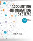 Bundle: Accounting Information Systems, 10th + Mindtap Accounting, 1 Term (6 Months) Printed Access Card By James a. Hall Cover Image