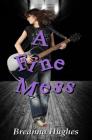 A Fine Mess By Breanna Hughes Cover Image