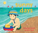 Sunny Days By Deborah Kerbel, Miki Sato (Illustrator) Cover Image