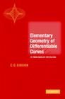 Elementary Geometry of Differentiable Curves By C. G. Gibson Cover Image
