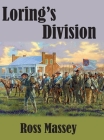 Loring's Division By Ross Massey Cover Image
