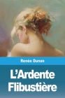 L'Ardente Flibustière Cover Image