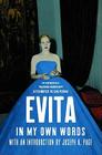 Evita By Eva Peron, Eva Peraon, Laura Dail (Translator) Cover Image