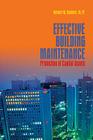 Effective Building Maintenance: Protection of Capital Assets By Herb Stanford Cover Image