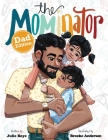 The Mominator Dad Edition Cover Image