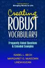 Creating Robust Vocabulary: Frequently Asked Questions and Extended Examples (Solving Problems in the Teaching of Literacy) Cover Image