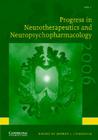 Progress in Neurotherapeutics and Neuropsychopharmacology: Volume 1, 2006 By Jeffrey L. Cummings (Editor) Cover Image