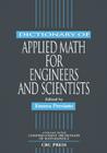 Dictionary of Applied Math for Engineers and Scientists (Comprehensive Dictionary of Mathematics) Cover Image