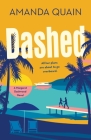 Dashed: A Margaret Dashwood Novel By Amanda Quain Cover Image