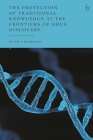 The Protection of Traditional Knowledge at the Frontiers of Drug Discovery Cover Image