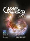 Cosmic Collisions: The Hubble Atlas of Merging Galaxies By Lars Lindberg Christensen, Davide De Martin, Raquel Yumi Shida Cover Image