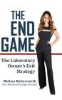 The End Game: The Laboratory Owner's Exit Strategy Cover Image