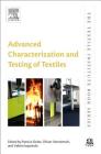 Advanced Characterization and Testing of Textiles (Textile Institute Book) Cover Image