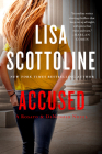 Accused: A Rosato & DiNunzio Novel By Lisa Scottoline Cover Image