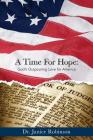 A Time for Hope: God's Outpouring Love for America By Janice Robinson Cover Image