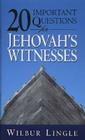 20 Important Questions for Jehovah's Witnesses Cover Image