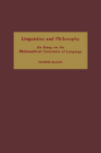 Linguistics and Philosophy: An Essay on the Philosophical Constants of Language By Etienne Gilson, John Lyon (Translator) Cover Image