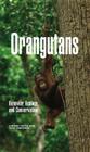 Orangutans: Behavior, Ecology, and Conservation Cover Image
