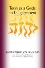 Torah as a Guide to Enlightenment By Gabriel Cousens, Rabbi Gershon Winkler (Foreword by) Cover Image