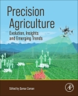 Precision Agriculture: Evolution, Insights and Emerging Trends Cover Image