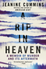 A Rip in Heaven By Jeanine Cummins Cover Image