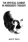 The Mystical Element in Heidegger's Thought Cover Image