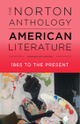 The Norton Anthology of American Literature By Robert S. Levine (General editor) Cover Image