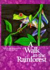 Walk in the Rainforest By Kristin Joy Pratt-Serafini Cover Image