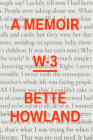 W-3 By Bette Howland, Yiyun Li (Introduction by) Cover Image