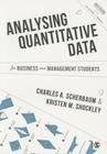 Analysing Quantitative Data for Business and Management Students (Mastering Business Research Methods) Cover Image
