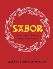 Sabor: Flavours from a Spanish Kitchen Cover Image