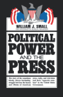 Political Power and the Press Cover Image