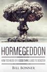 Hormegeddon: How Too Much of a Good Thing Leads to Disaster Cover Image